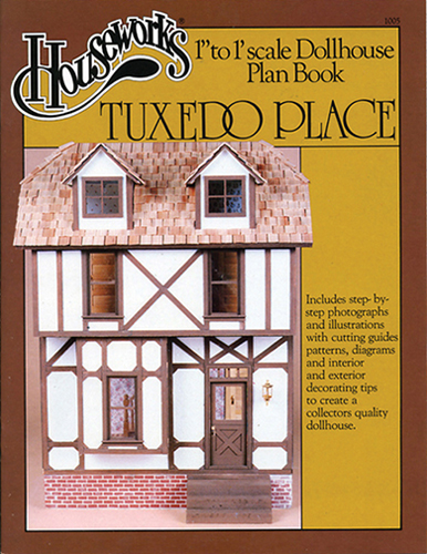 Dollhouse Miniature Plan Book: Tuxedo Place